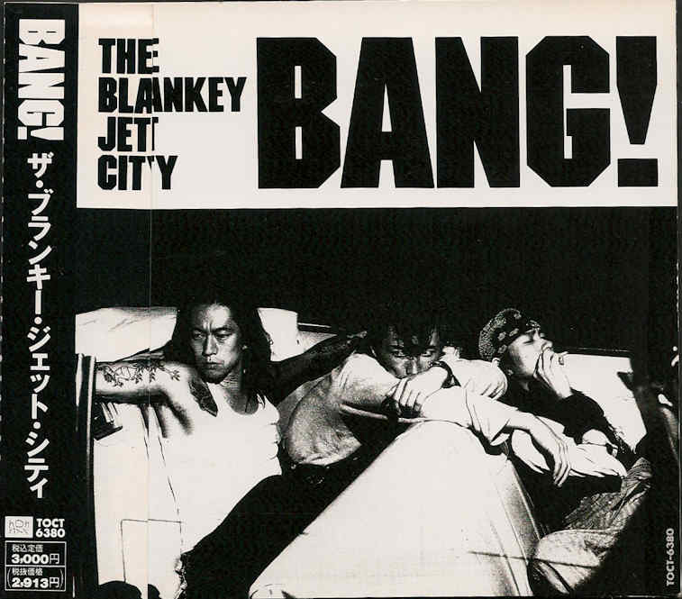 The Blankey Jet City Bang ゴックダス69